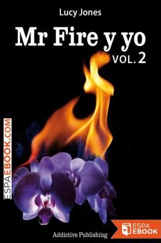 download Mr Fire y yo – Volumen 2